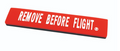 Remove Before Flight Rubber MAgnet