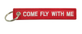 Come Fly With Me Embroidered Keychain