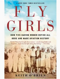 Fly Girls: Keith O'Brien